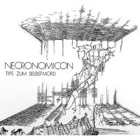 NECRONOMICON - TIPS ZUM SELBSTMORD (VINYL LP)