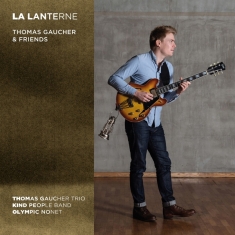 Thomas -Trio- Gaucher - La Lanterne