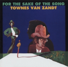 Van Zandt Townes - For The Sake Of The Song