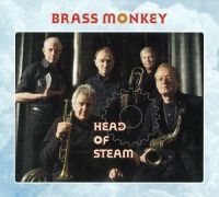 Brass Monkey - Head Of Steam