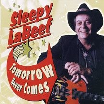 Labeef Sleepy - Tomorrow Never Comes i gruppen CD / Jazz/Blues hos Bengans Skivbutik AB (523853)