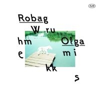 Wruhme Robag - Olgamikks