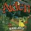 Aiden - Rain In Hell (Cd+Dvd) i gruppen CD / Rock hos Bengans Skivbutik AB (530036)