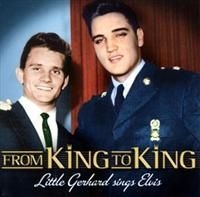 Little Gerhard - From King To King i gruppen CD / Pop hos Bengans Skivbutik AB (538027)