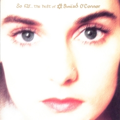 Sinéad Oconnor - So Far... The Best Of