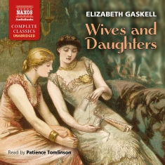 Gaskell - Wives And Daughters (22 Cd)