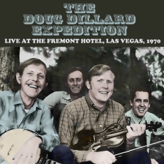 Douglas Dillard - Live At The Hotel Fremont Las Vegas September 1970