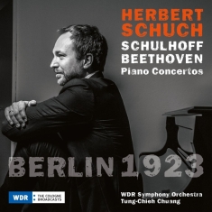 Herbert Schuch - Berlin 1923, Beethoven & Schulhoff