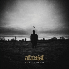 Atavist - Iii: Absolution