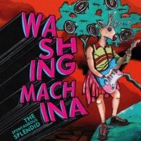 Washing Machina - Spontaneous Splendid The (Green Vin