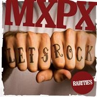 Mxpx - Let's Rock