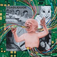 Toadliquor - Back In The Hole (Vinyl Lp)