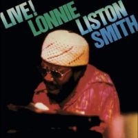 Lonnie Liston Smith - Live!