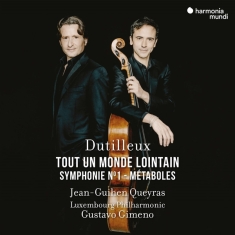 Jean-Guihen Queyras & Luxembourg Philhar - Henri Dutilleux: Tout Un Monde Lointain-