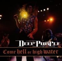 Deep Purple - Come Hell Or High Water i gruppen CD / Pop hos Bengans Skivbutik AB (552067)