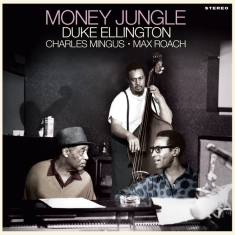 Duke Ellington & Charles Mingus & Max Ro - Money Jungle