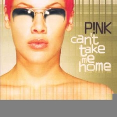 P!Nk - Can't Take Me Home