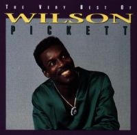 WILSON PICKETT - THE VERY BEST OF WILSON PICKET