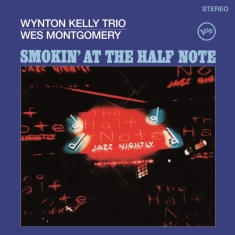 Wynton Kelly Trio - Smokin' At The Half Note