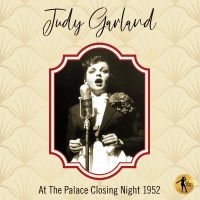 Garland Judy - Judy At The Palace Closing Night 19