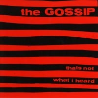 Gossip - That's Not What I Heard (Red Vinyl)