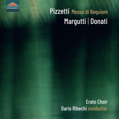 Erato Choir Dario Ribechi - Pizzetti: Messa Di Requiem