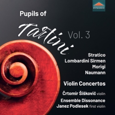 Crtomir Siskovic Ensemble Dissonan - Pupils Of Tartini, Vol. 3 - Violin