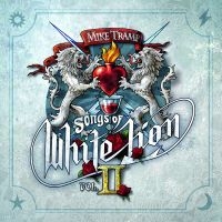 Mike Tramp - Songs Of White Lion Vol. Ii
