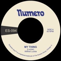 Wilfred Luckie - My Thing B/W Wait For Me