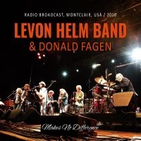 Levon Helm Band - Makes No Difference