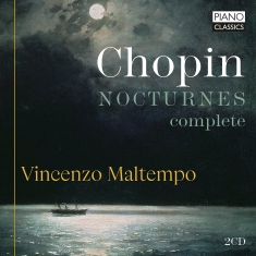 Vincenzo Maltempo - Chopin: Complete Nocturnes