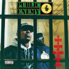 Public Enemy - It Takes A Nation Of Millions To..