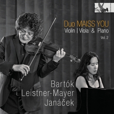 Duo Maiss You - Works For Violin/Viola & Piano By B