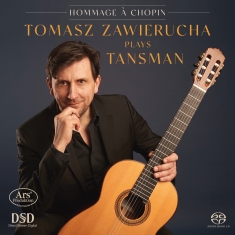 Alexandre Tansman - Hommage À Chopin - Selected Guitar