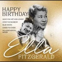 Fitzgerald Ella - Happy Birthday Ella Fitzgerald