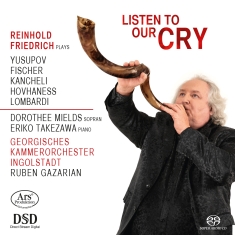 Benjamin Yusupov Ivan Fischer Giy - Listen To Our Cry - Works By Yusupo
