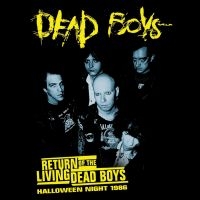 Dead Boys - Return Of The Living Dead Boys: Hal