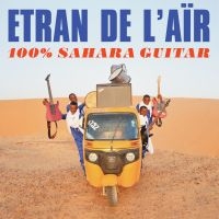 Etran De L'aïr - 100% Sahara Guitar (Ltd Transparent