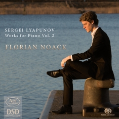 Sergei Lyapunov - Sergei Lyapunov -Piano Works Vol. 2