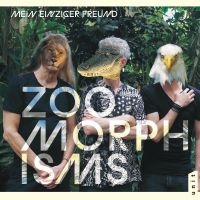 Mein Einziger Freund - Zoomorphisms