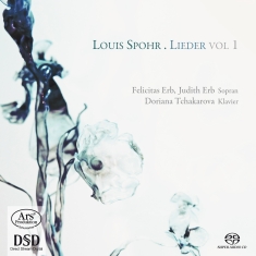 Spohr Louis - Louis Spohr - Duets & Lieder Vol. 1