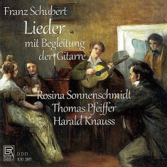 Franz Schubert - Franz Schubert - Lieder Zur Gitarre