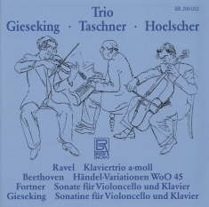 Ravel/Beethoven/Fortner/Gieseking - Ludwig Hoelscher Edition Vol. 3