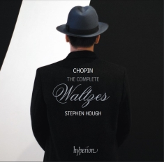 Stephen Hough - Chopin: The Complete Waltzes - Viny