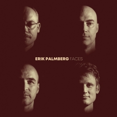 Erik Palmberg - Faces