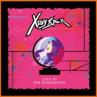 X-Ray Spex - Live At Roundhouse London (Cd + Dvd