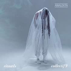 Collectif9 - Rituaels