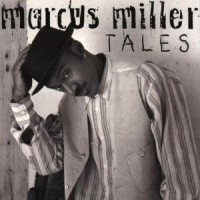 Marcus Miller - Tales