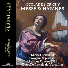 Michel Bouvard Francois Espinasse - Grigny: Messe & Hymnes