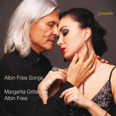 Margarita Gritskova - Albin Fries: Songs